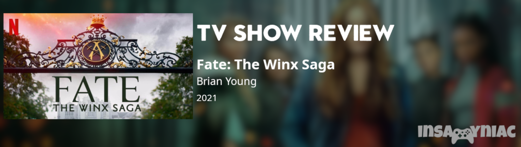 fate: winx saga season 1 tv review