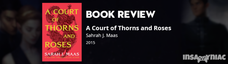 a court of thorns and roses