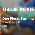 one piece: burning blood game review