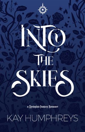 Into the Skies by Kay Humphreys book cover