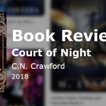 Court of Night by C.N. Crafword Book Review